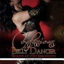 Confessions of a Belly Dancer; Secrets of the Hieroglyph