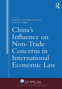 China s Influence on Non Trade Concerns in International Economic Law