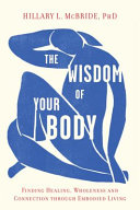 The Wisdom of Your Body Book