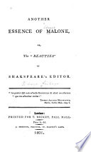 Another Essence of Malone  Or  The  beauties  of Shakespeare s Editor