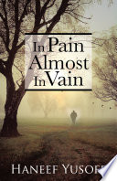 in-pain-almost-in-vain