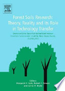 Forest Soils Research  Theory Reality and Its Role in Technology Transfer