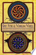 Day Star and Whirling Wheel