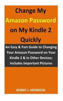 Change My Amazon Password on My Kindle 2 Quickly