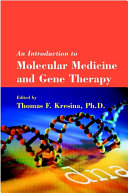 An Introduction to Molecular Medicine and Gene Therapy