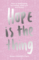 Hope...Is The Thing [Pdf/ePub] eBook