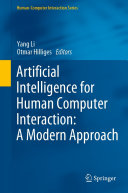 Artificial Intelligence for Human Computer Interaction  A Modern Approach