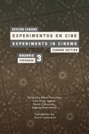 Experiments in Cinema Yearbook #3: The Cubano Edition