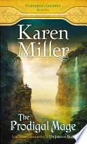 The Prodigal Mage PDF Book By Karen Miller