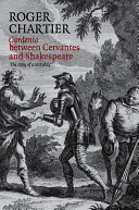 Cardenio between Cervantes and Shakespeare