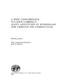 Read Pdf A KWIC Concordance to Lewis Carroll's Alice's Adventures in Wonderland and Through the Looking glass