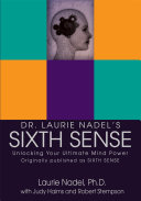 Dr  Laurie Nadel s Sixth Sense