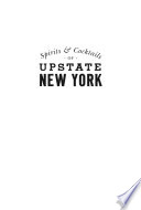 Spirits   Cocktails of Upstate New York  A History