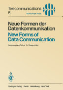 Neue Formen der Datenkommunikation / New Forms of Data Communication