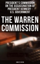 The Warren Commission (Complete Edition)