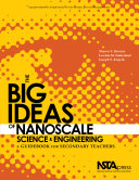The Big Ideas of Nanoscale Science and Engineering