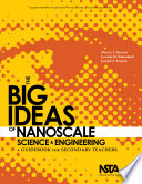 The Big Ideas of Nanoscale Science and Engineering