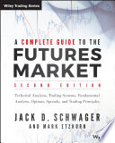 A Complete Guide to the Futures Market Book