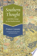 Southern Thought and Other Essays on the Mediterranean