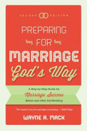Preparing for Marriage God s Way Book