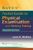 Bates  Pocket Guide to Physical Examination and History Taking