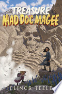 The Treasure of Mad Doc Magee Book