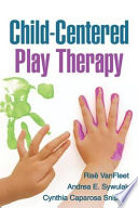 Child Centered Play Therapy Book