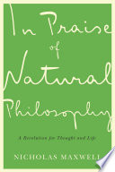 In Praise Of Natural Philosophy