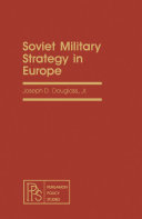 Soviet Military Strategy in Europe