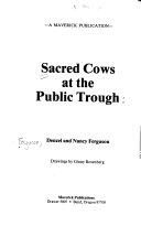 Sacred Cows at the Public Trough Book