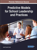 Predictive Models for School Leadership and Practices