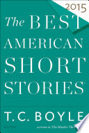 The Best American Short Stories 2015 PDF Book By T.C. Boyle