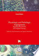 Physiologic and Pathologic Angiogenesis Book
