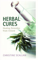 Herbal Cures – Healing Remedies from Ireland