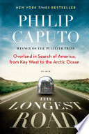 The Longest Road PDF Book By Philip Caputo