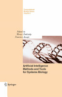 Artificial Intelligence Methods and Tools for Systems Biology Pdf/ePub eBook