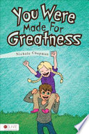 You Were Made for Greatness PDF Book By Nichole Chapman