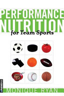 Performance Nutrition for Team Sports Book