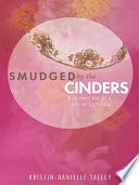 Smudged by the Cinders Book