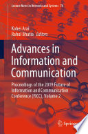 Advances in Information and Communication Proceedings of the 2019 Future of Information and Communication Conference (FICC), Volume 2 /