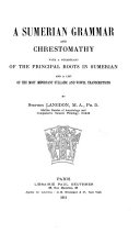 A Sumerian Grammar and Chrestomathy
