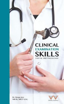 Clinical Examination Skills for the Mrcp Paces Exam