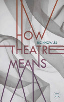 Image of book cover for How theatre means 
