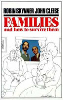 Families and how to Survive Them