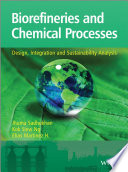 Biorefineries and Chemical Processes Book