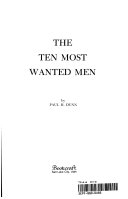The Ten Most Wanted Men