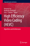 High Efficiency Video Coding (HEVC)