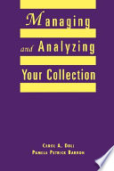 Managing And Analyzing Your Collection
