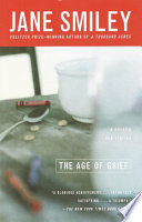 The Age of Grief PDF Book By Jane Smiley