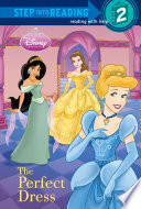 The Perfect Dress  Disney Princess  Book